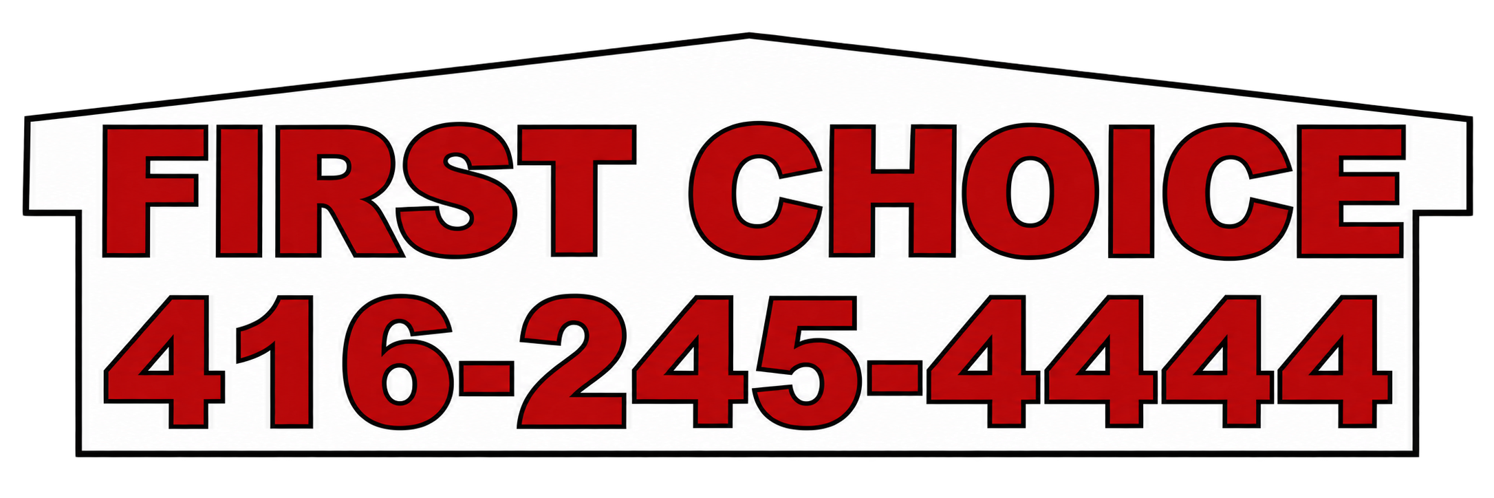 First Choice — 416-245-4444